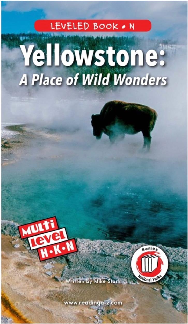 Yellowstone: A Place of Wild Wonders (RAZ N)