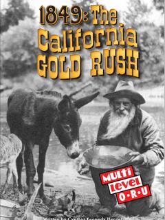 1849: The California Gold Rush(RAZ O)