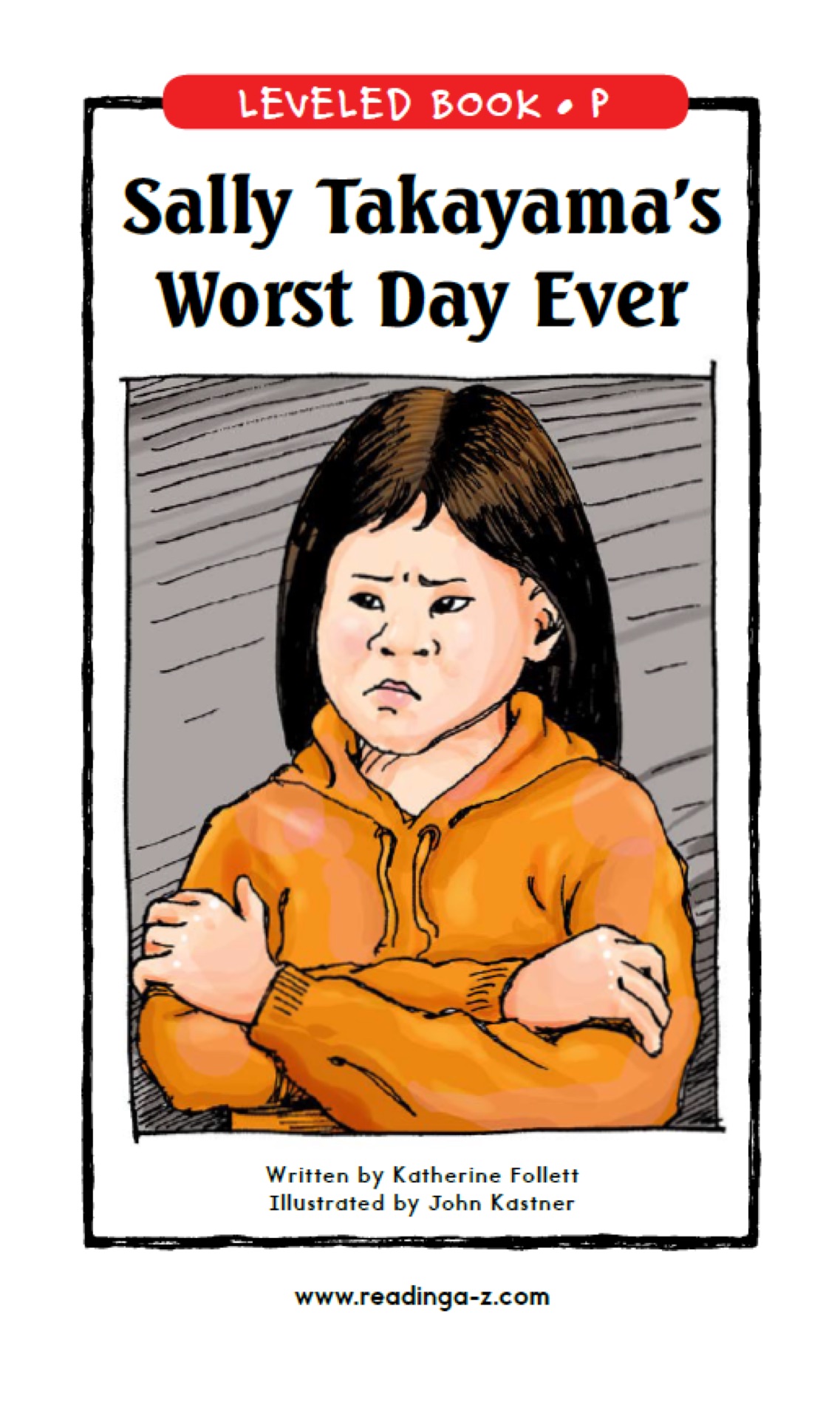 Sally Takayama's Worst Day Ever (RAZ P)