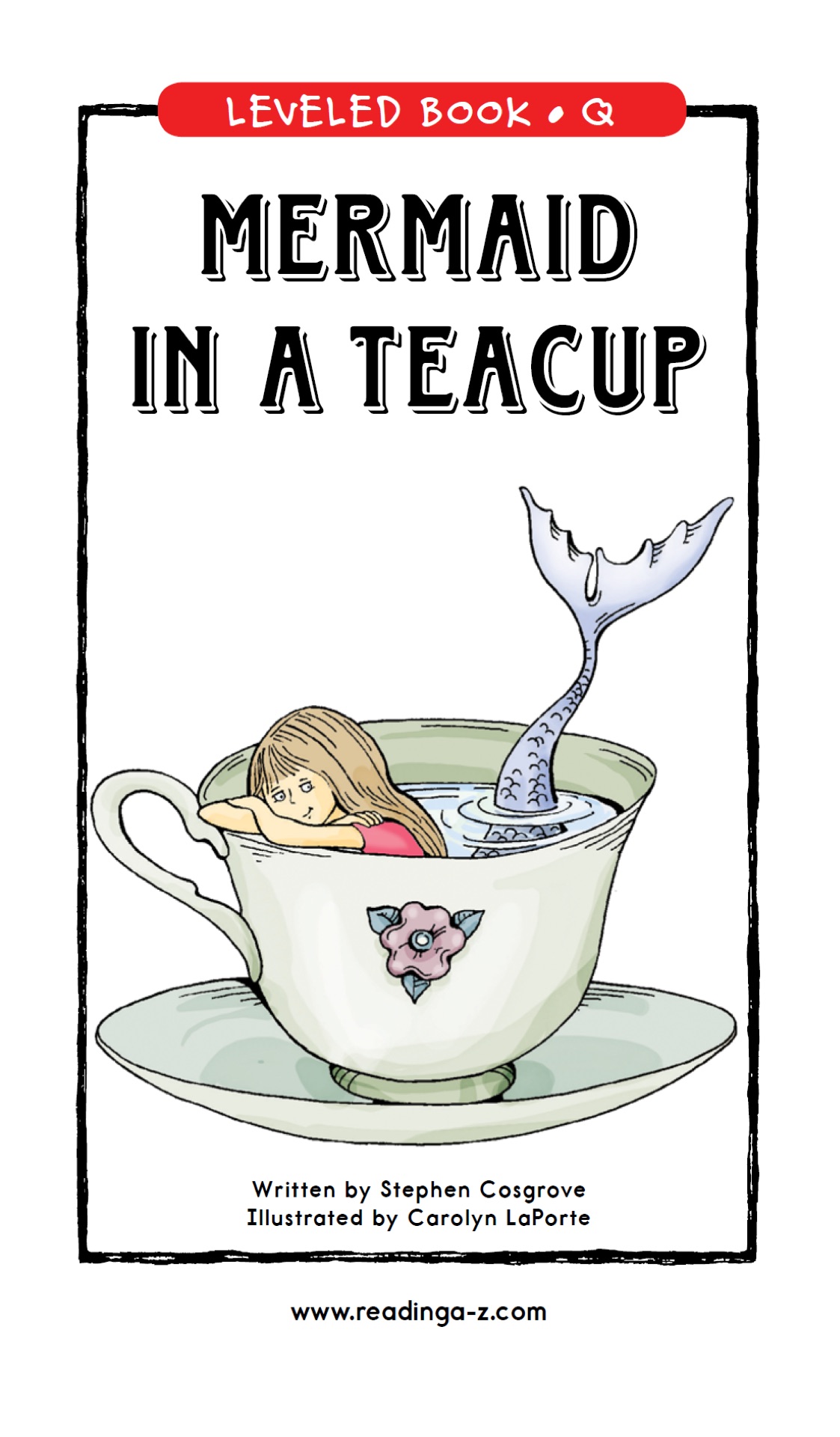 Mermaid in a Teacup (RAZ Q)