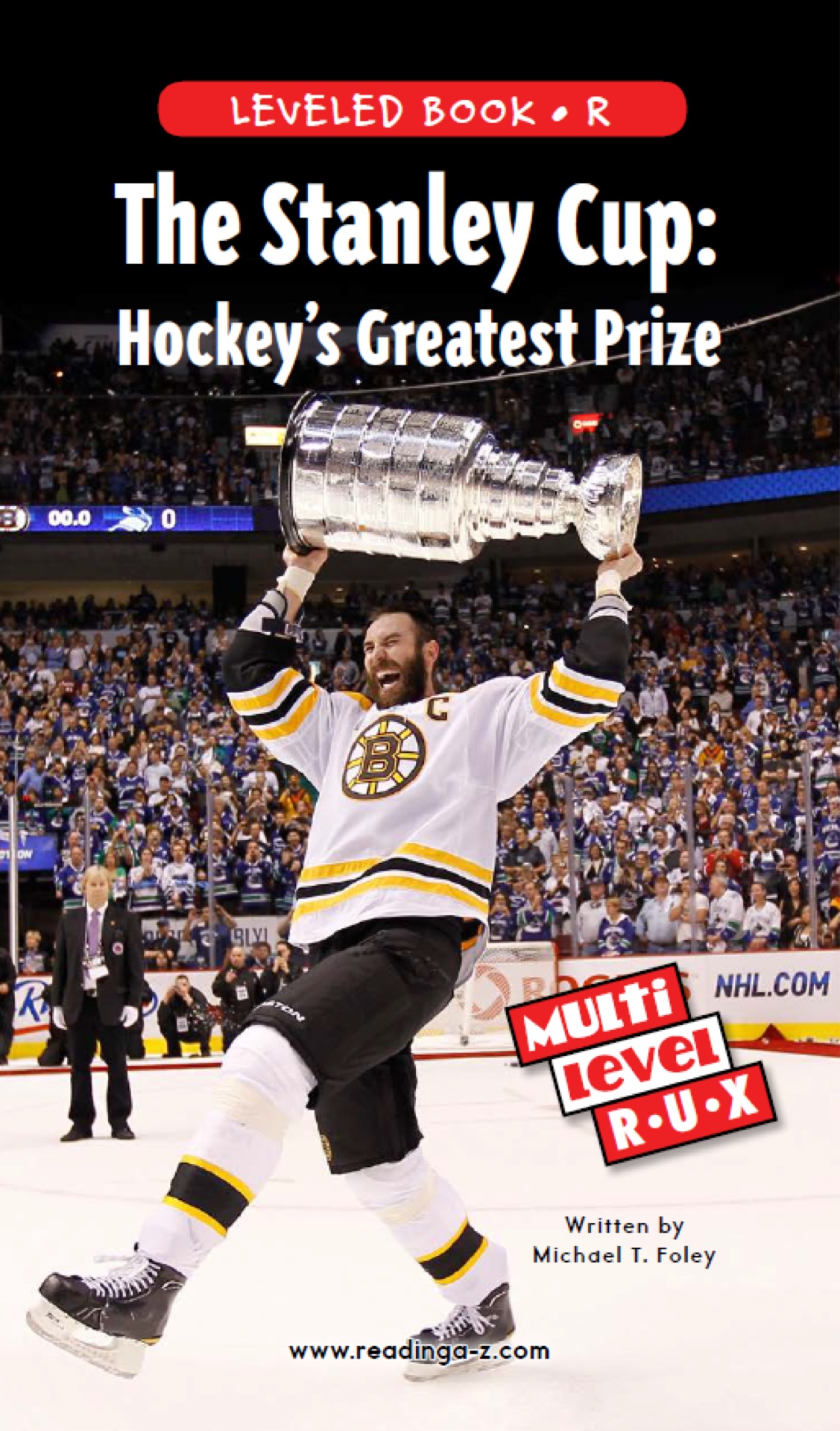 The Stanley Cup: Hockey's Greatest Prize(RAZ R)