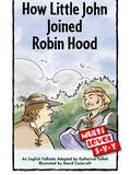 How Little John Joined Robin Hood(RAZ S)