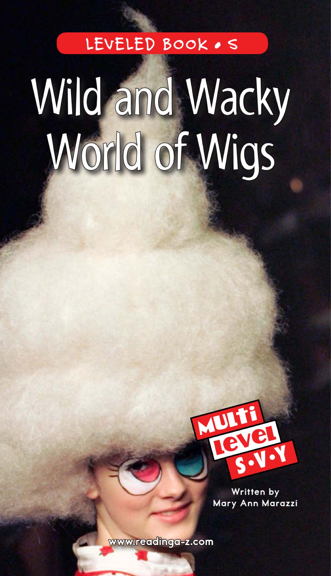 Wild and Wacky World of Wigs (RAZ S)