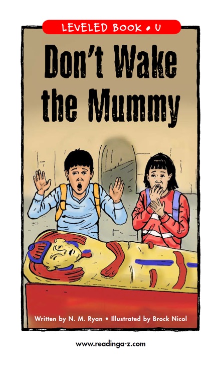 Don't Wake the Mummy (RAZ U)