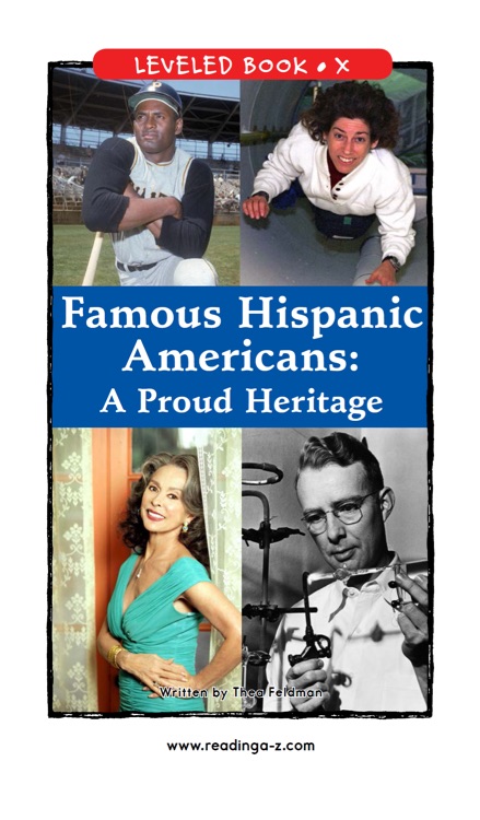 Famous Hispanic Americans: A Proud Heritage (RAZ X)