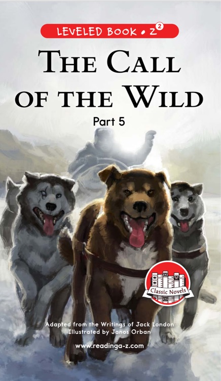 The Call of the Wild Part 5(RAZ Z2)