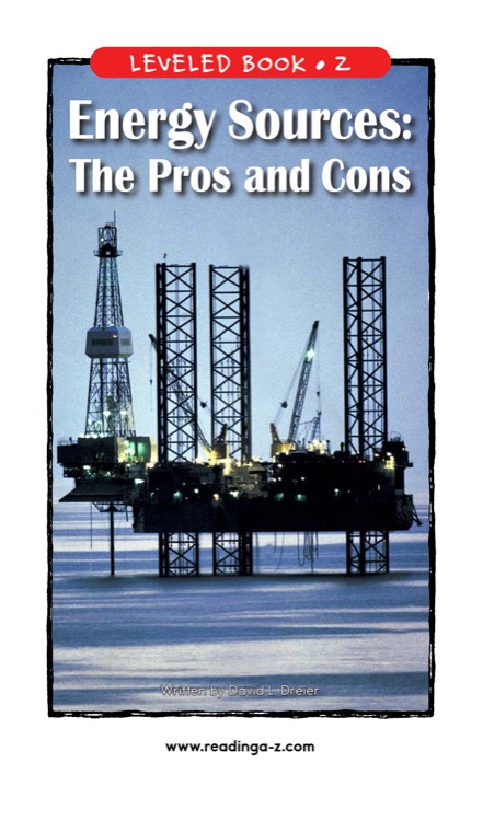 Energy Sources: The Pros and Cons (RAZ Z)