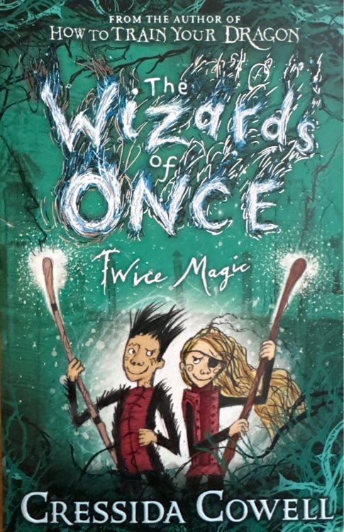 The Wizards of Once #2: Twice Magic