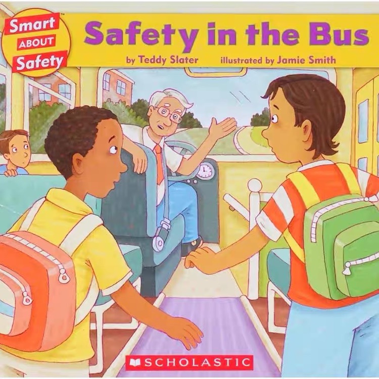 Safety in the Bus (Smart About Safety)