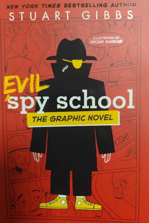 Evil spy school the graphic novel