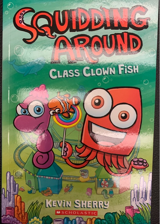 英文原版 Squidding Around #2 Class Clown Fish 兒童友誼全彩漫畫繪本圖畫書 小學(xué)課外閱讀故事書