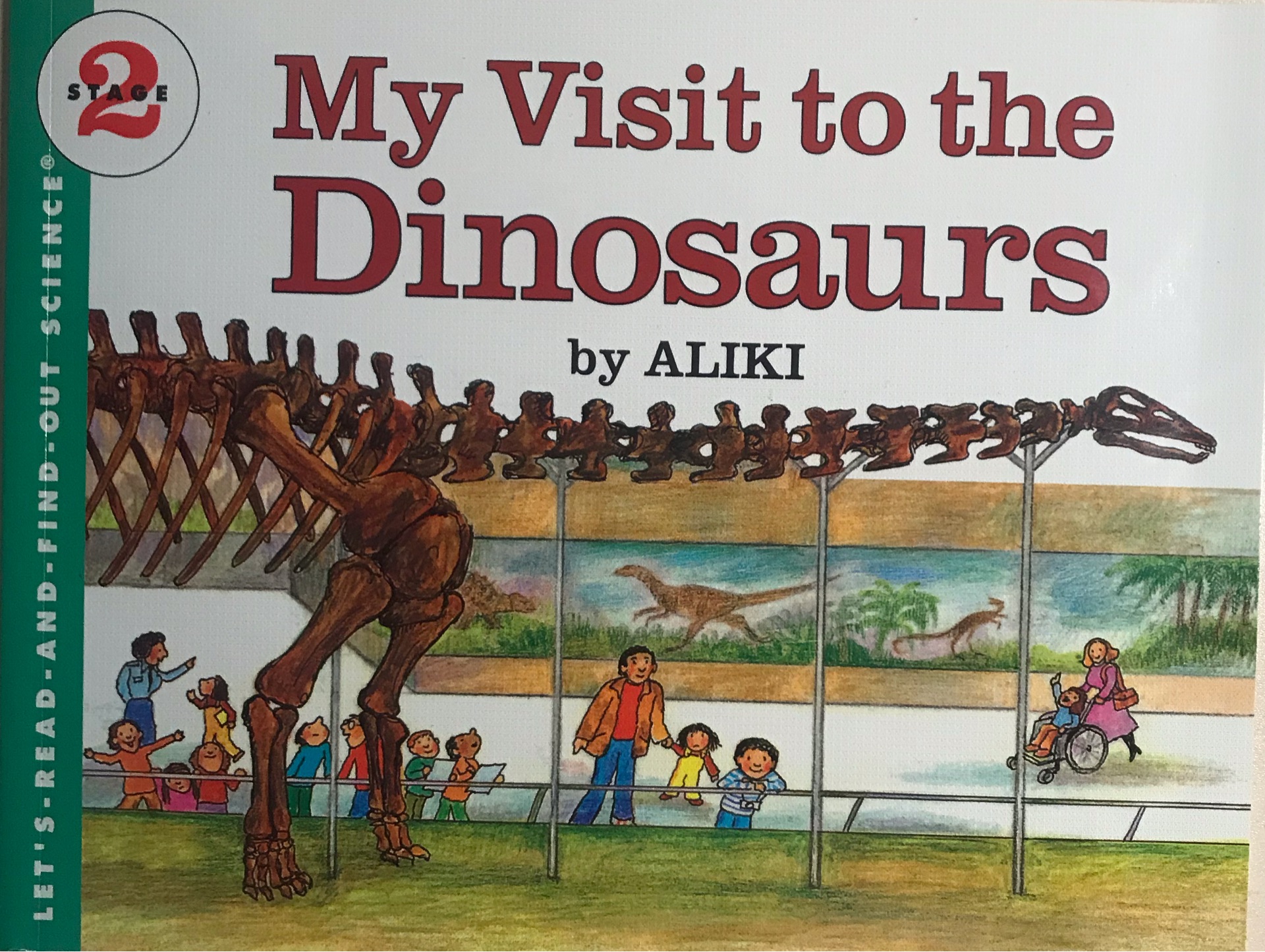 STAGE 2: My Visit to the Dinosaurs