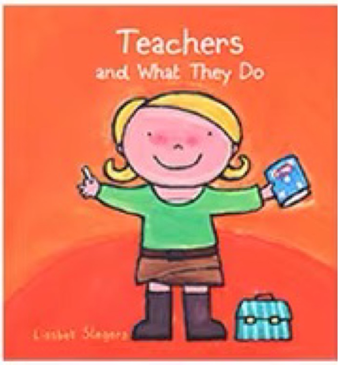 Teachers and What They Do