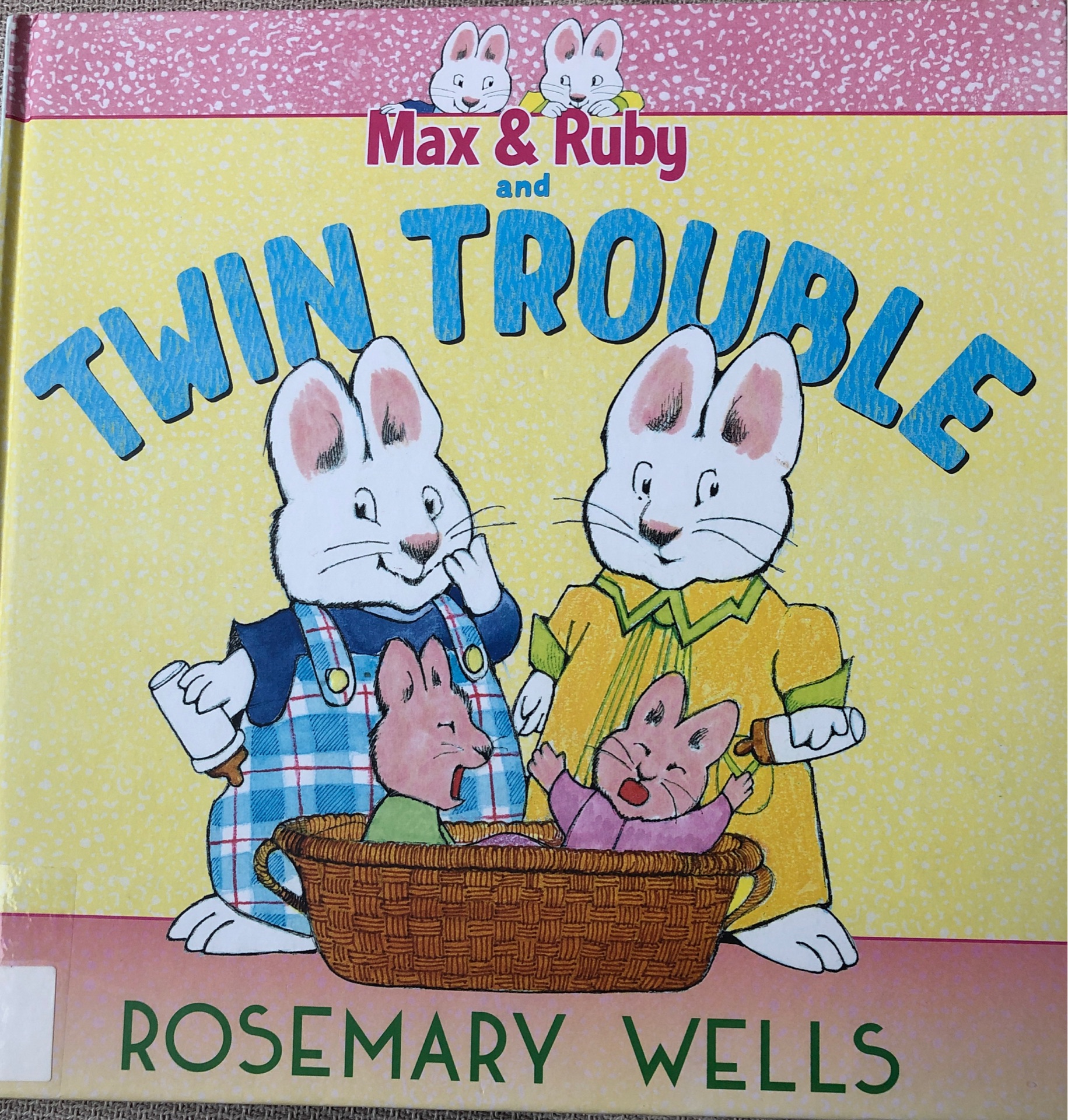 Max &Ruby and twin trouble