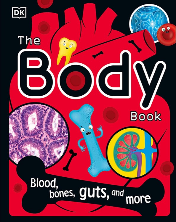 the body book blood bones guts and more