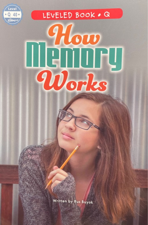 How Memory Works(raz Q)