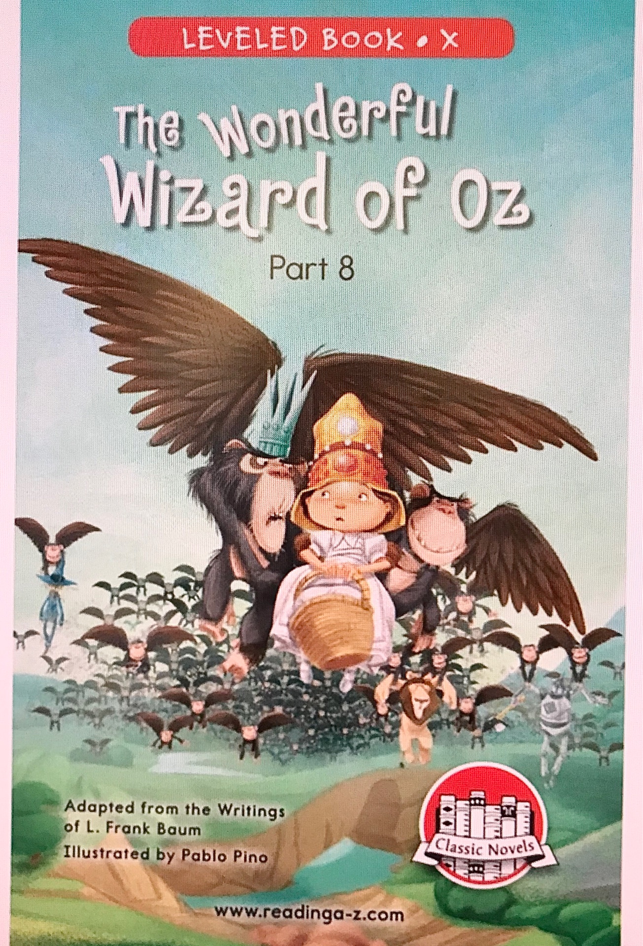 The Wonderful Wizard of Oz (Part 8) Raz X