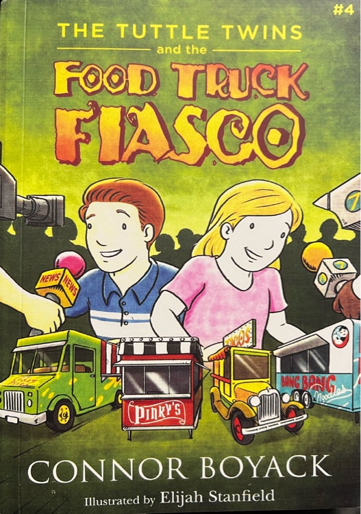 The Tuttle Twins and the Food Truck Fiasco