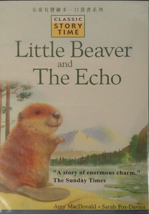 名家有聲繪本口袋書系列·Little Beaver and the Echo