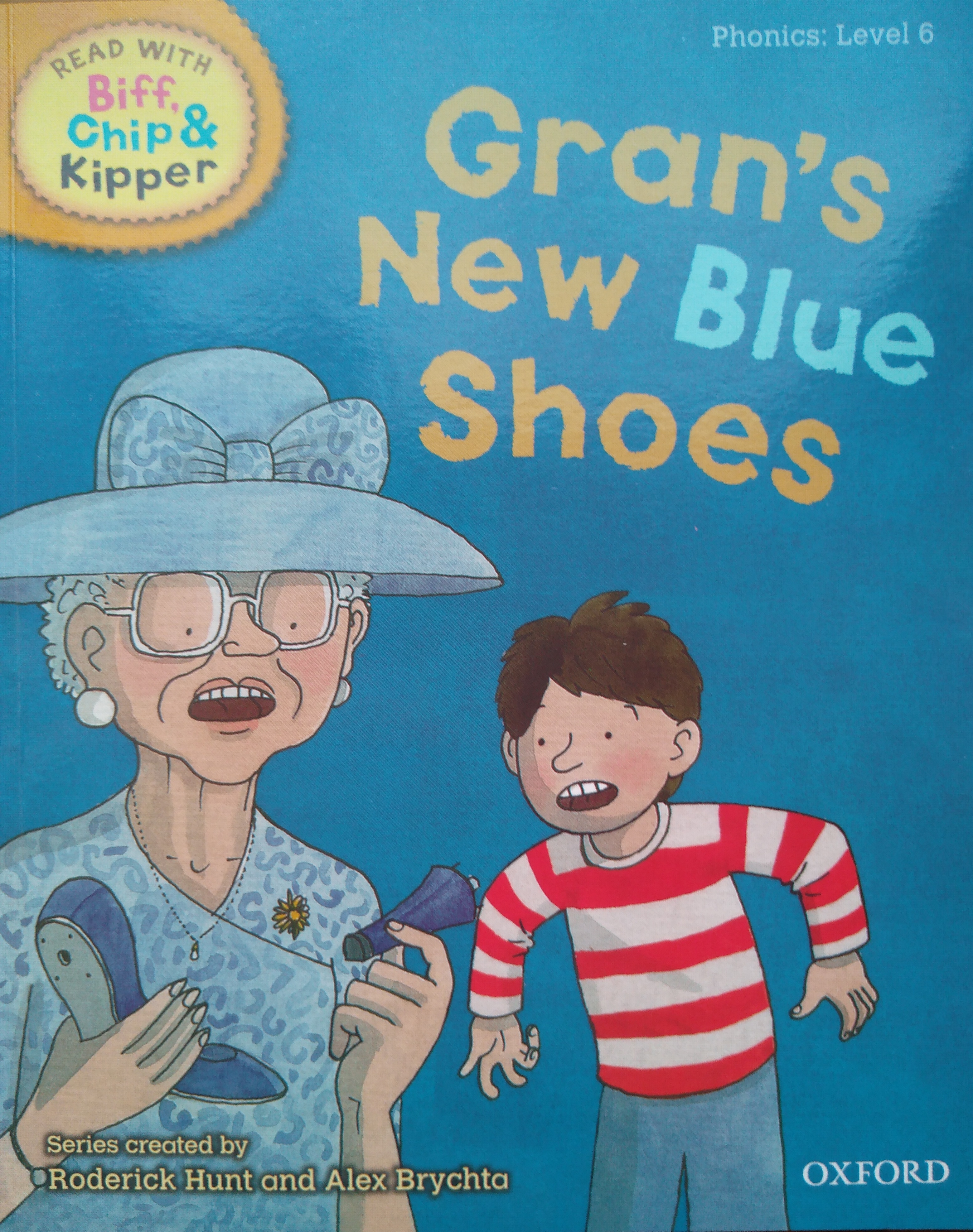 Gran's New Blue Shoes (Oxford Floppy's Phonics, Stage 5)