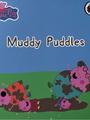 小猪佩奇 peppa pig 动画版第一季：Muddy Puddles