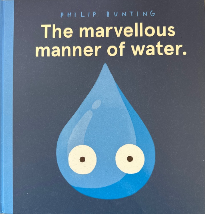 The marvellous manner of water