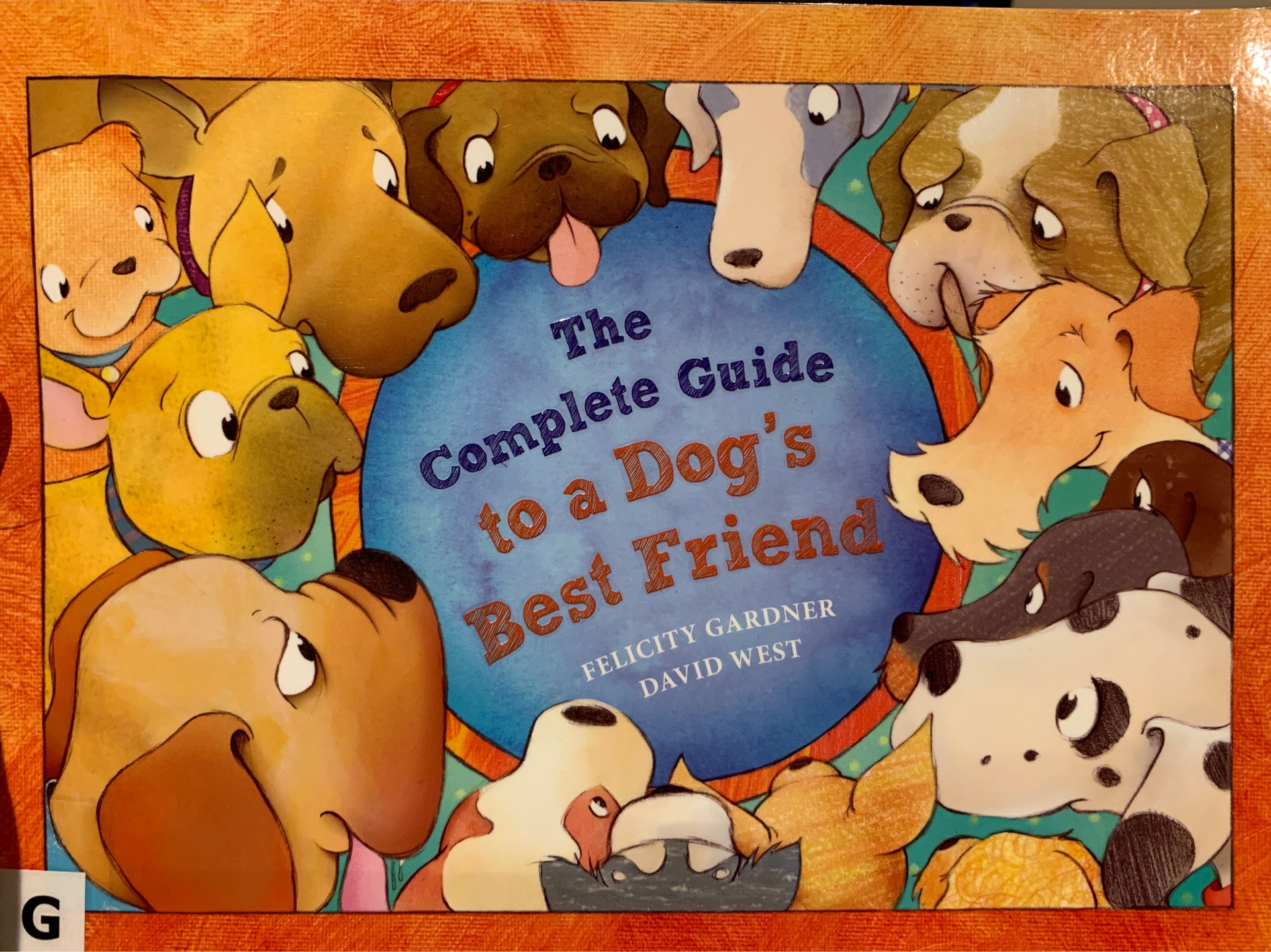 The Complete Guide to a Dog's Best Friend