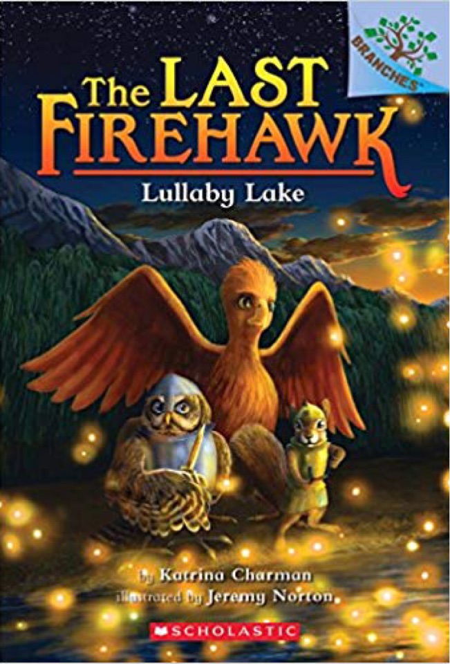 The Last Firehawk #04: Lullaby  Lake