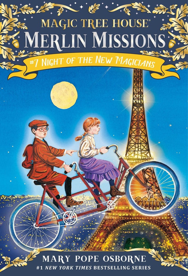 Magic tree house Merlin missions #7 Night of the new magicians