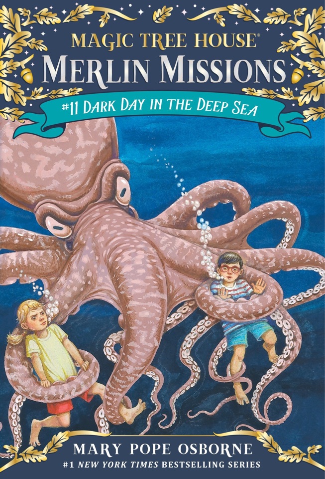 Magic tree house Merlin missions #11 Dark day in the deep sea