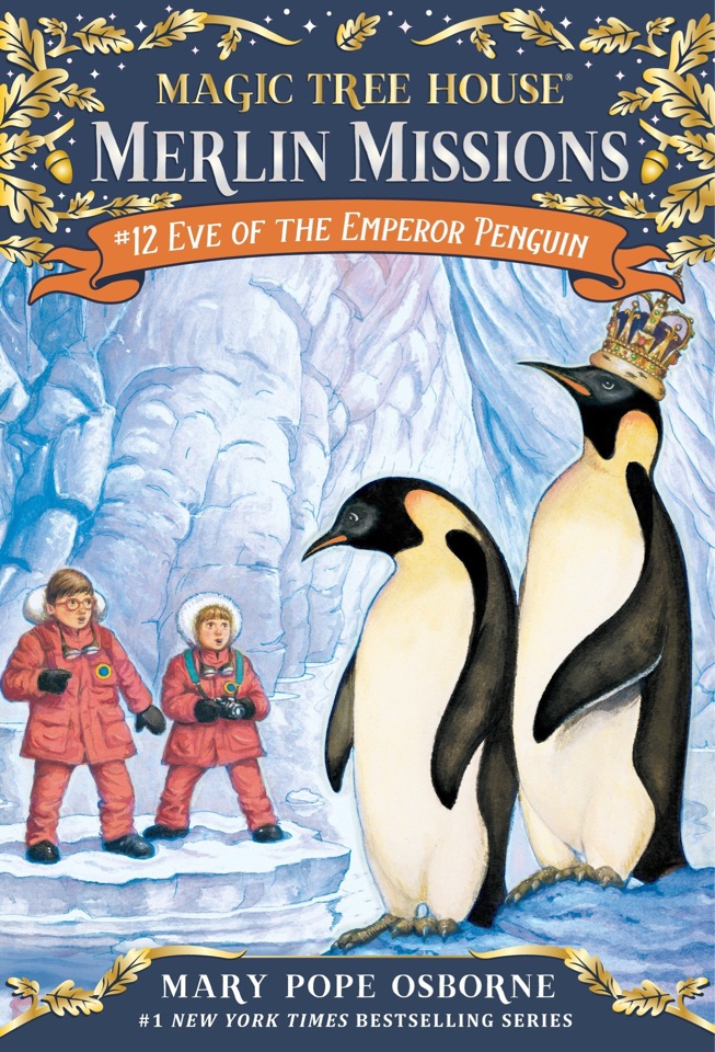 Magic tree house Merlin missions #12 Eve of emperor penguin