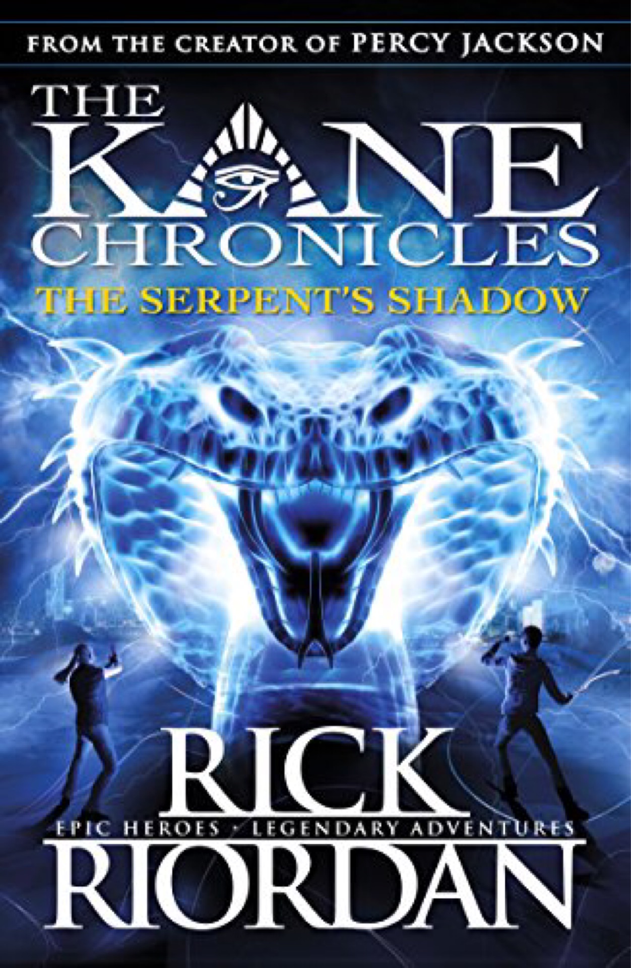 The Kane Chronicles #3: The Serpent's Shadow