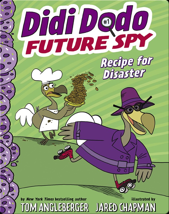 Didi Dodo future spy Recipe for Disaster