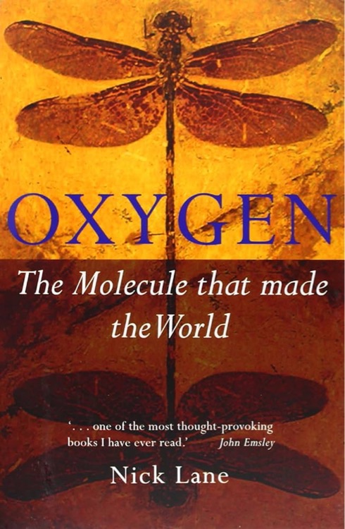 Oxygen: The Molecule that Made the World