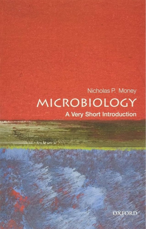 Microbiology: A Very Short Introduction