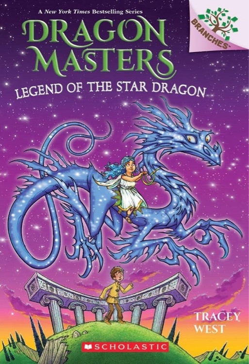 Dragon Masters #25 Legend of the Star Dragon