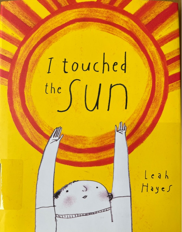 I Touched the Sun