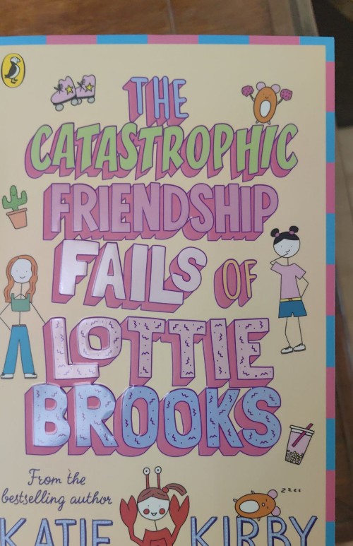The catastrophic friendship fails of lottie brooks