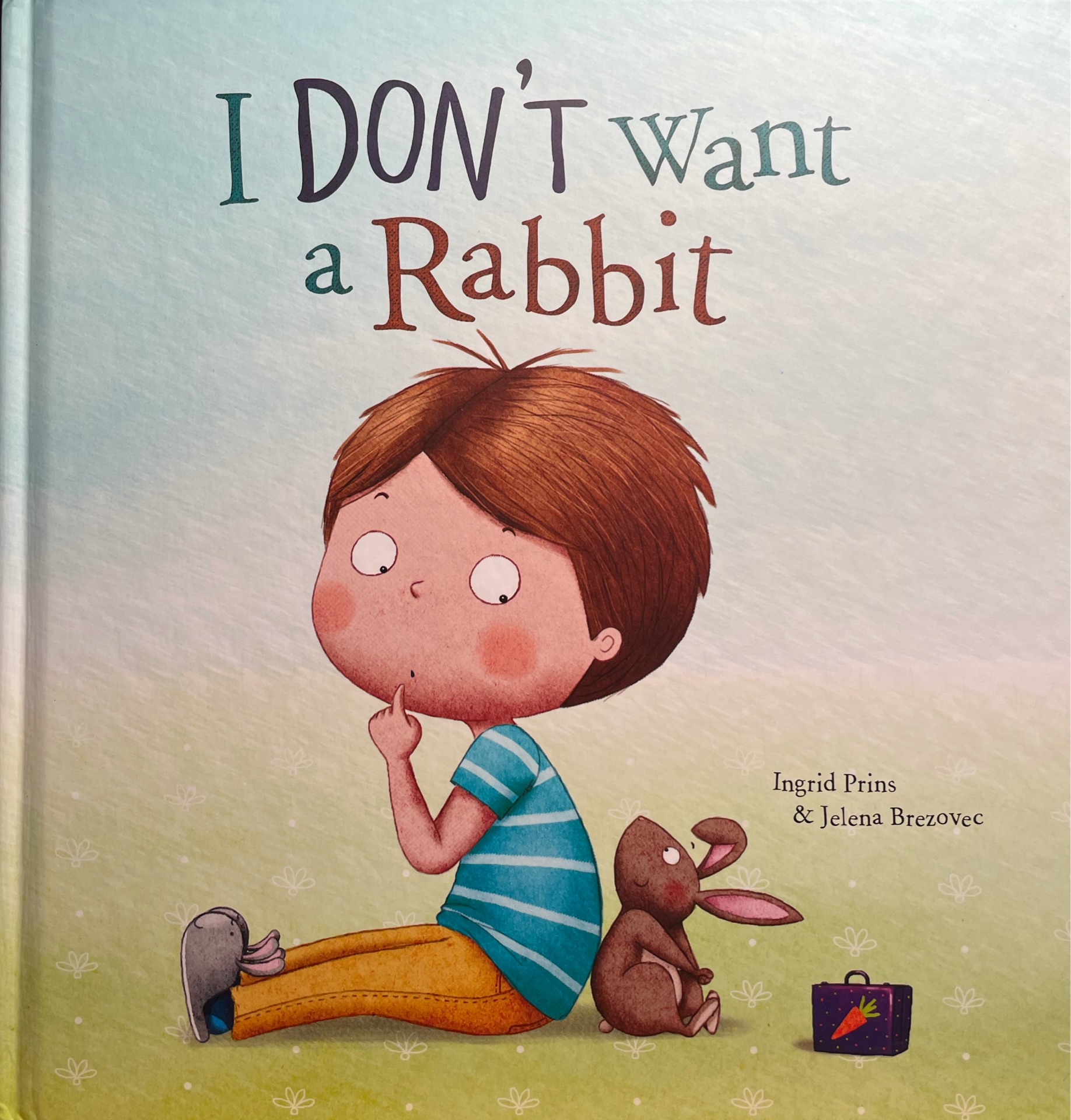 I don't want a rabbit!