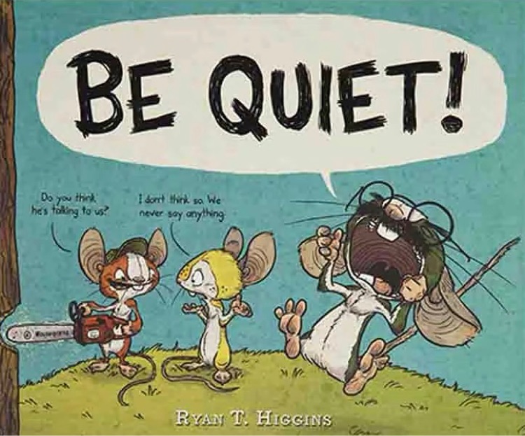 Be Quiet!