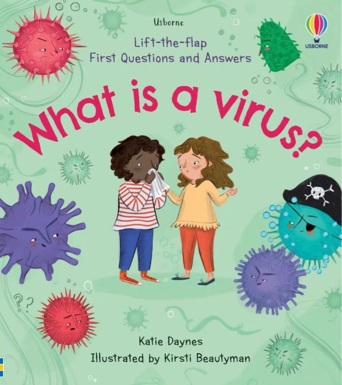 Usborne First Questions and Answers：What is a Virus?