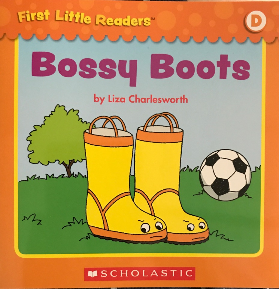 First Little Readers level D: Bossy Boots