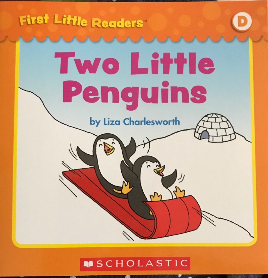 First Little Readers level D: Two Little Penguins