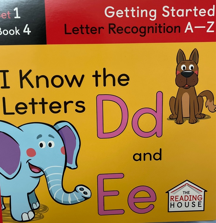 I know the letters Dd and Ee