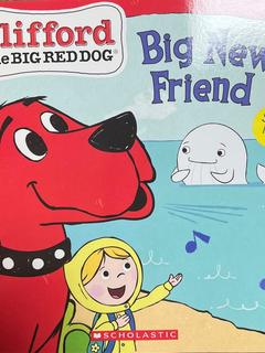 Clifford the big red dog Big new friend