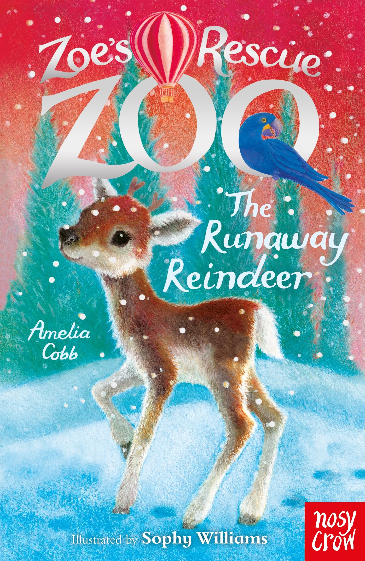 Nosy Crow
Zoe's Rescue Zoo: The Runaway Reindeer