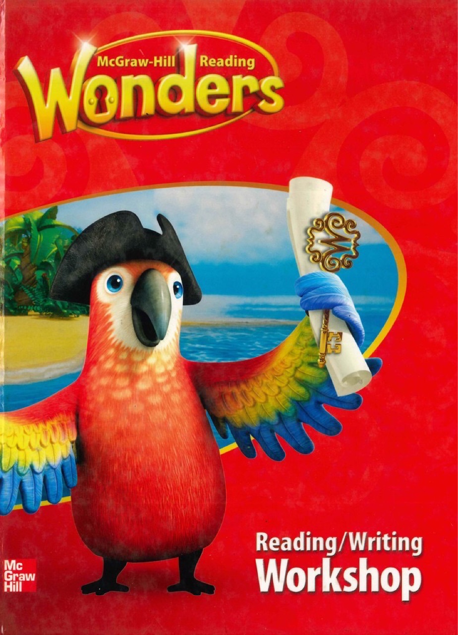 McGraw-Hill Reading Wonders-Reading/ Writing Workshop 1.6