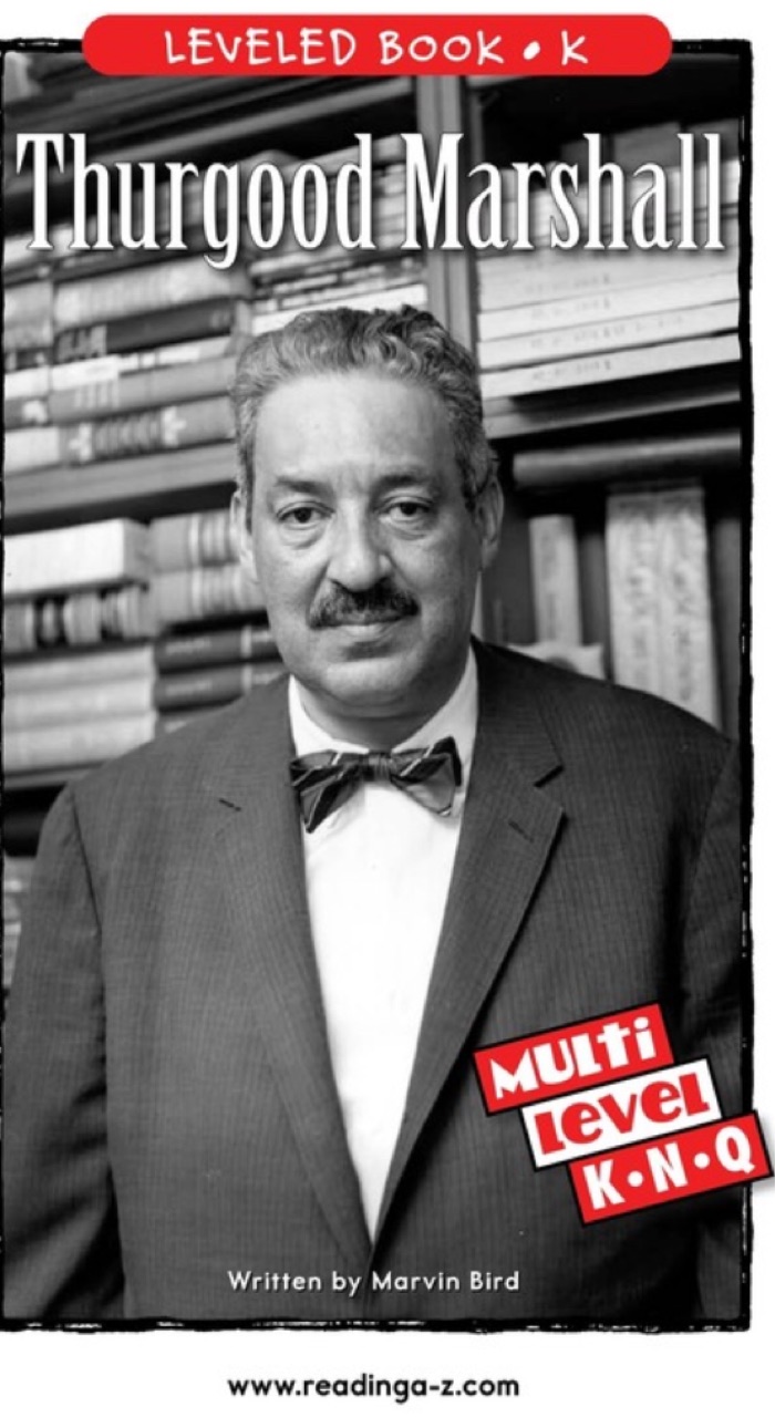 Thurgood Marshall (RAZ K)