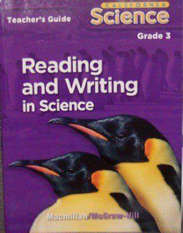 California Science: Reading and Writing in Science Grade 3