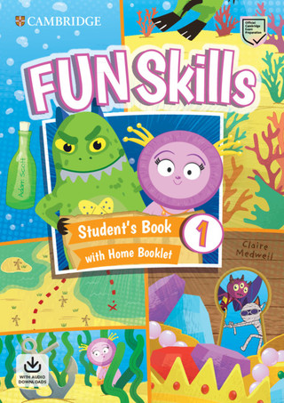 Fun Skills Level 1 Student's Book with Home Booklet